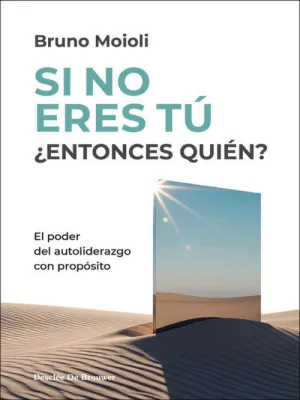 SI NO ERES TU, ¿ENTONCES QUIEN?