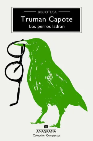 PERROS LADRAN, LOS