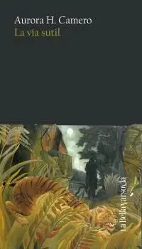LA VÍA SUTIL