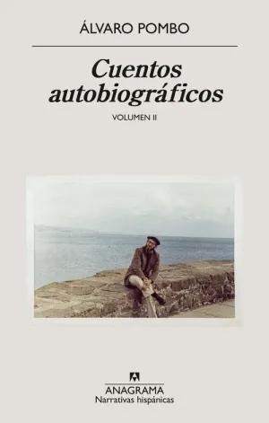 CUENTOS AUTOBIOGRAFICOS. VOLUMEN II