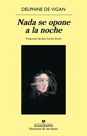 NADA SE OPONE A LA NOCHE
