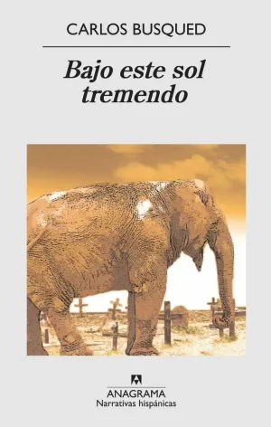 BAJO ESTE SOL TREMENDO BAJO ESTE SOL TREMENDO