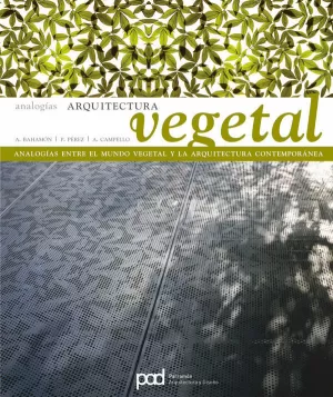 ANALOGIAS ARQUITECTURA VEGETAL