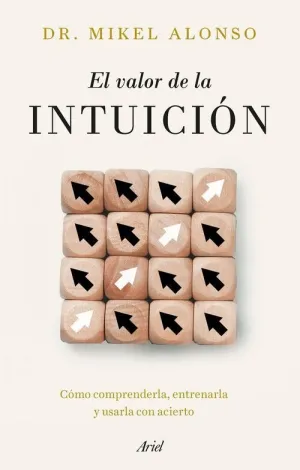 VALOR DE LA INTUICION, EL