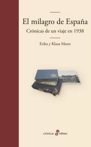 EL MILAGRO DE ESPAÑA EL MILAGRO DE ESPAÑA