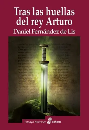 TRAS LAS HUELLAS DEL REY ARTURO