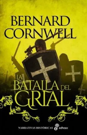 BATALLA DEL GRIAL (II), LA