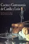 COCINA Y GASTRONOMÍA DE CASTILLA Y LEÓN
