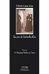 LA CASA DE BERNARDA ALBA LA CASA DE BERNARDA ALBA