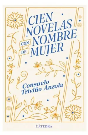CIEN NOVELAS CON NOMBRE DE MUJER