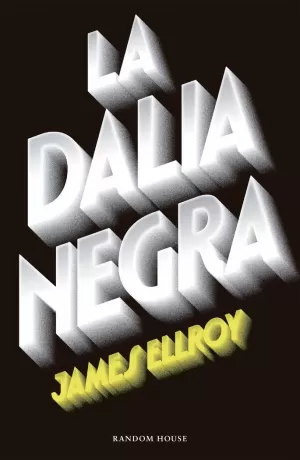 DALIA NEGRA, LA DALIA NEGRA, LA