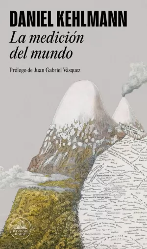 MEDICION DEL MUNDO, LA MEDICION DEL MUNDO, LA
