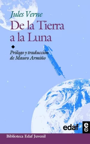 DE LA TIERRA A LA LUNA