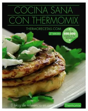 COCINA SANA CON THERMOMIX COCINA SANA CON THERMOMIX