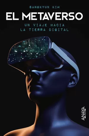 METAVERSO UN VIAJE HACIA LA TIERRA DIGITAL