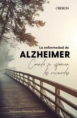 ENFERMEDAD DE ALZHEIMER, LA