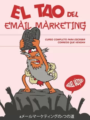 TAO DEL EMAIL MARKETING, EL