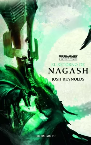 THE END TIMES Nº 01/05 EL RETORNO DE NAGASH THE END TIMES Nº 01/05 EL RETORNO DE NAGASH