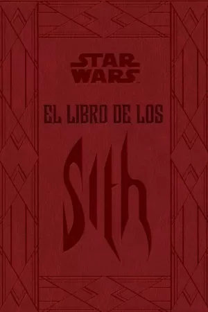 STAR WARS EL LIBRO DE LOS SITH STAR WARS EL LIBRO DE LOS SITH
