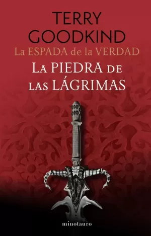 LA ESPADA DE LA VERDAD Nº 02/17 LA PIEDRA DE LAS LÁGRIMAS LA ESPADA DE LA VERDAD Nº 02/17 LA PIEDRA DE LAS LÁGRIMAS