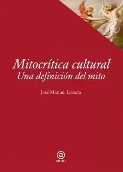 MITOCRÍTICA CULTURAL MITOCRÍTICA CULTURAL