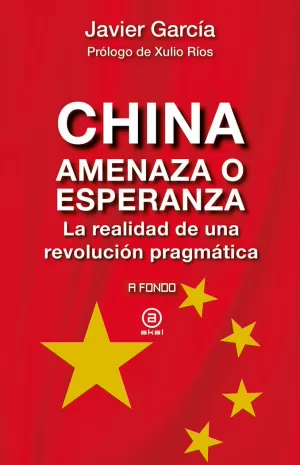 CHINA, AMENAZA O ESPERANZA CHINA, AMENAZA O ESPERANZA