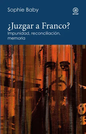 JUZGAR A FRANCO?