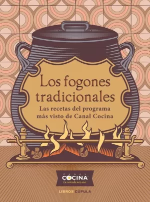 LOS FOGONES TRADICIONALES