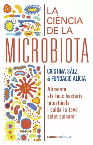 LA CIENCIA DE LA MICROBIOTA