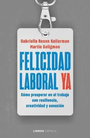 FELICIDAD LABORAL YA FELICIDAD LABORAL YA