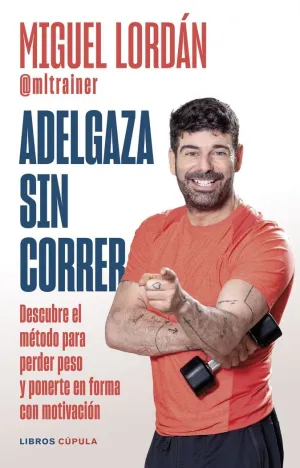 ADELGAZA SIN CORRER ADELGAZA SIN CORRER