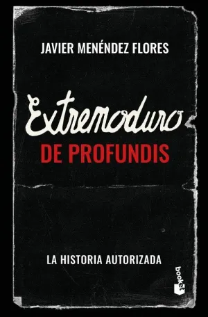 EXTREMODURO: DE PROFUNDIS