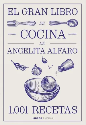 GRAN LIBRO DE ANGELITA ALFARO, EL