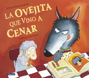LA OVEJITA QUE VINO A CENAR (LA OVEJITA QUE VINO A CENAR)