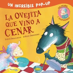 LA OVEJITA QUE VINO A CENAR (POP-UP) (LA OVEJITA QUE VINO A CENAR)