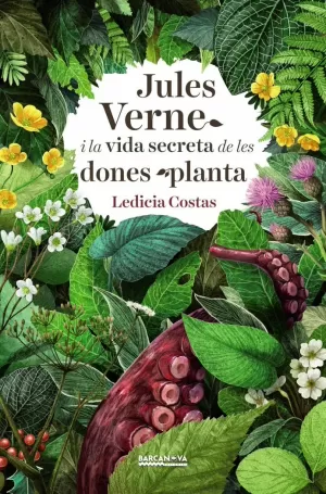 JULES VERNE I LA VIDA SECRETA DE LES DONES PLANTA JULES VERNE I LA VIDA SECRETA DE LES DONES PLANTA