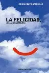 LA FELICIDAD, DESESPERADAMENTE