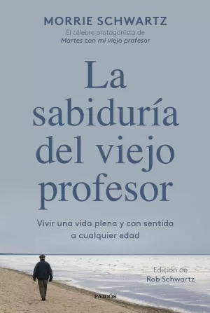 LA SABIDURÍA DEL VIEJO PROFESOR