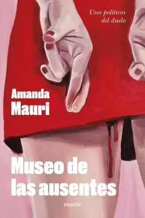 MUSEO DE LAS AUSENTES MUSEO DE LAS AUSENTES
