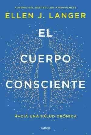EL CUERPO CONSCIENTE
