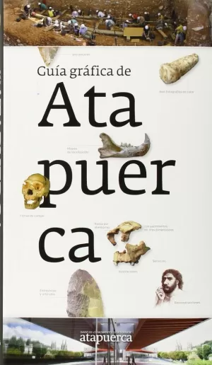 GUÍA GRÁFICA DE ATAPUERCA