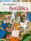 ENCICLOPEDIA DE HERÁLDICA