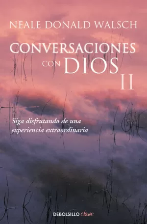 CONVERSACIONES CON DIOS II