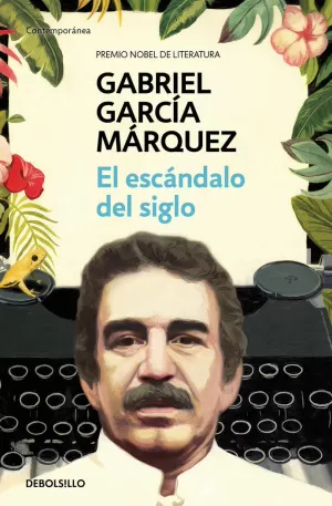 ESCÁNDALO DEL SIGLO, EL ESCÁNDALO DEL SIGLO, EL