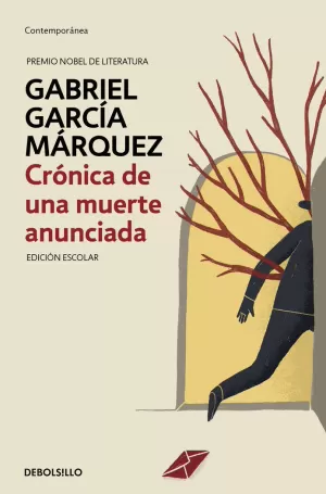 CRONICA DE UNA MUERTE ANUNCIADA (ED. ESCOLAR)