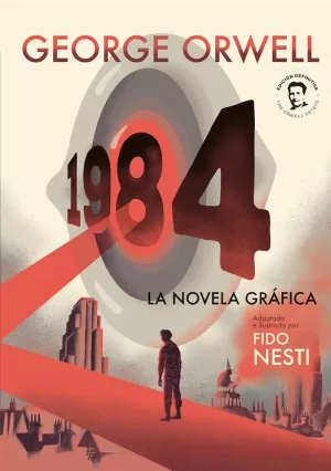 1984 (NOVELA GRAFICA) 1984 (NOVELA GRAFICA)