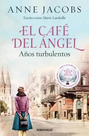 EL CAFE DEL ANGEL. AÑOS TURBULENTOS (CAFE DEL ANGEL 2)
