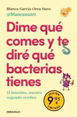 DIME QUE COMES Y TE DIRÈ QUE BACTERIAS TIENES