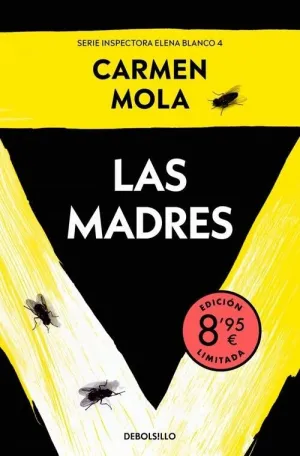 MADRES, LAS (EDICION LIMITADA · VERANO) (INSPECTORA ELENA BLANCO 4)