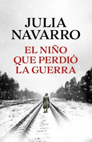 NIÑO QUE PERDIO LA GUERRA, EL